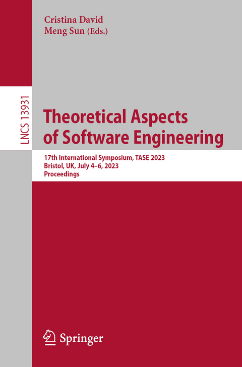 Theoretical Aspects of Software Engineering - 