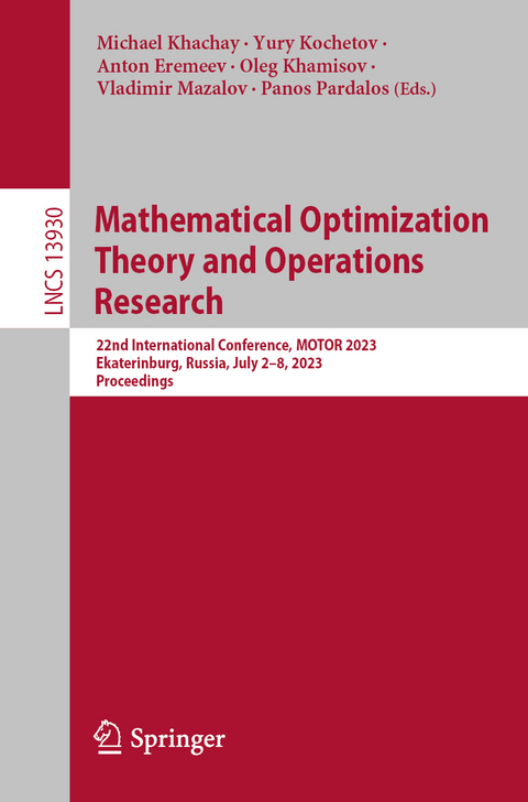 Mathematical Optimization Theory and Operations Research - 