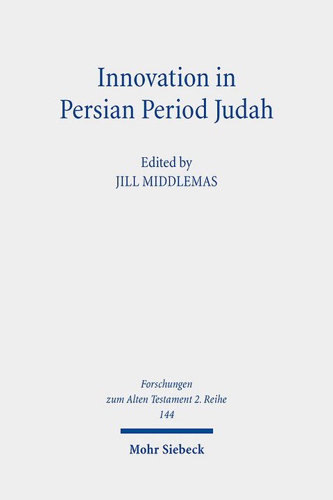 Innovation in Persian Period Judah - 