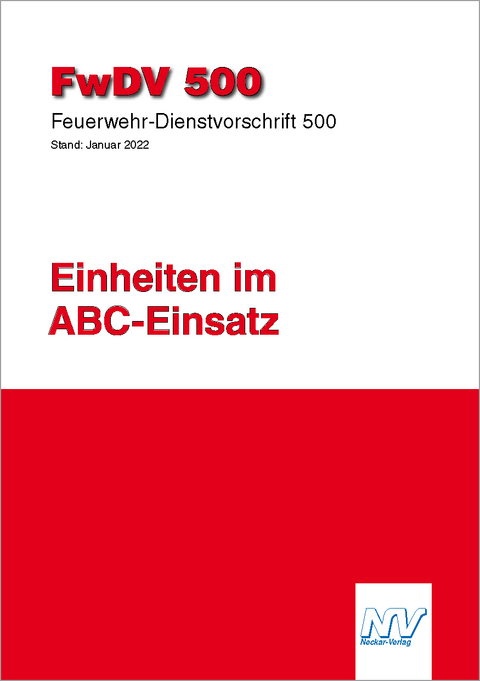 FwDV 500: Einheiten im ABC-Einsatz