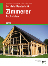 eBook inside: Buch und eBook Lernfeld Bautechnik Zimmerer - Batran, Balder; Bläsi, Herbert; Frey, Volker; Hillberger, Gerd; Kässer, Michael; Köhler, Klaus; Schaaf, Bernd