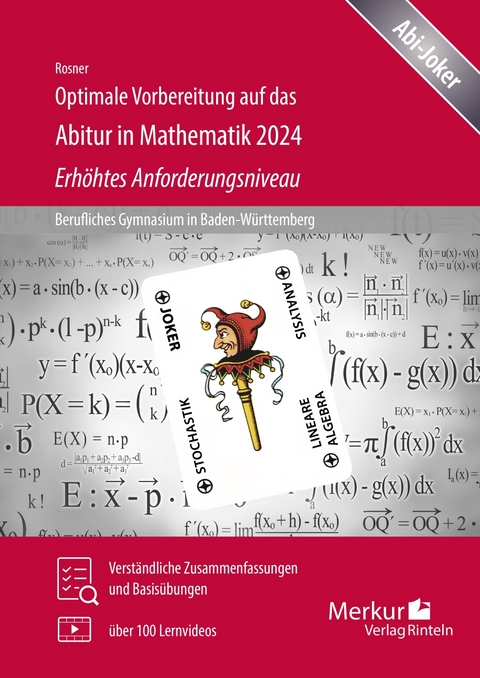Optimale Vorbereitung auf das Abitur in Mathematik 2024 - Erhöhtes Anforderungsniveau - Stefan Rosner