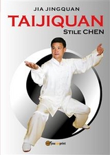 Taijiquan stile Chen - Jingquan Jia