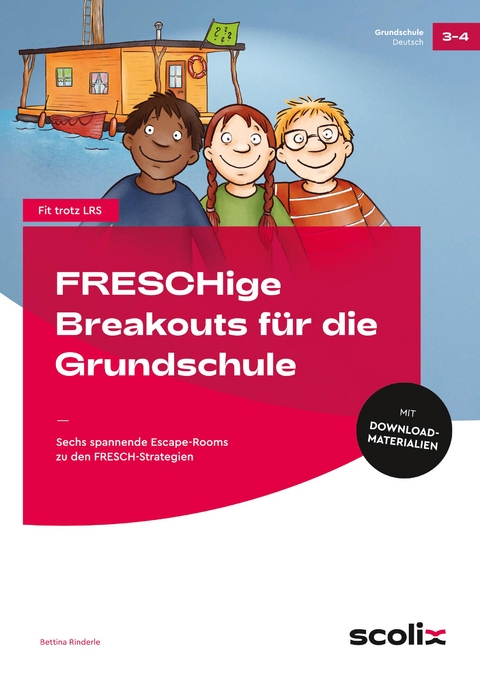 FRESCHige Breakouts für die Grundschule - Bettina Rinderle