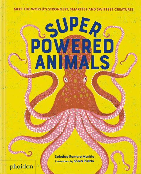 Superpowered Animals - Soledad Romero Mariño
