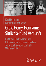 Grete Henry-Hermann: Sittlichkeit und Vernunft - 