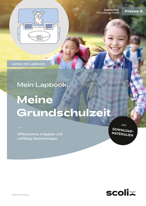 Mein Lapbook: Meine Grundschulzeit - Petra Mönning