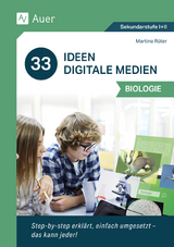 33 Ideen Digitale Medien Biologie - Martina Rüter