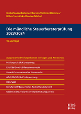 Die mündliche Steuerberaterprüfung 2023/2024 - Grobshäuser, Uwe; Radeisen, Rolf-Rüdiger; Barzen, Arno