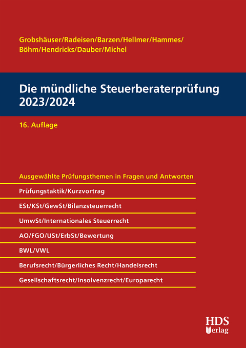 Die mündliche Steuerberaterprüfung 2023/2024 - Uwe Grobshäuser, Rolf-Rüdiger Radeisen, Arno Barzen
