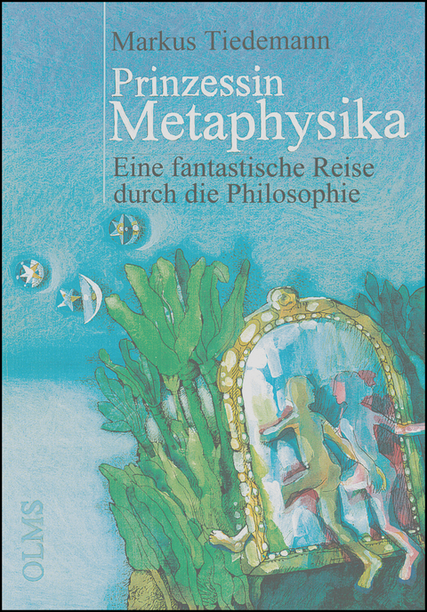 Prinzessin Metaphysika - Markus Tiedemann