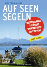 Auf Seen segeln - Kirsten Panzer