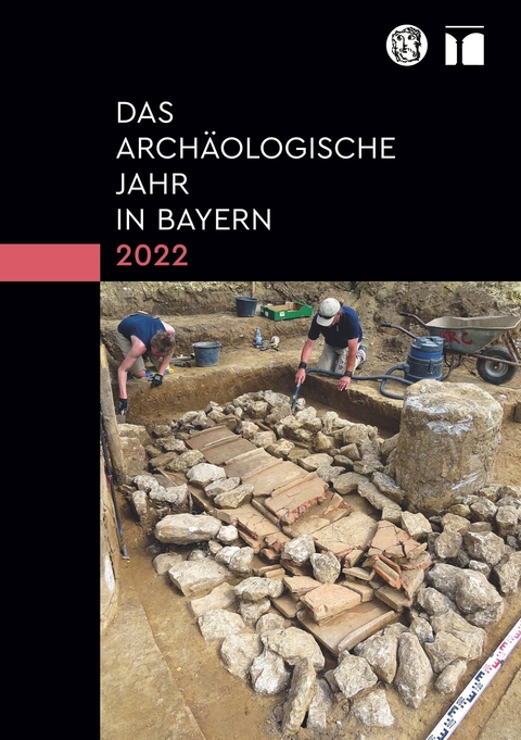 Das archäologische Jahr in Bayern 2022 - 