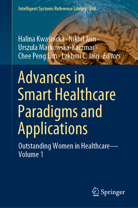 Advances in Smart Healthcare Paradigms and Applications - 