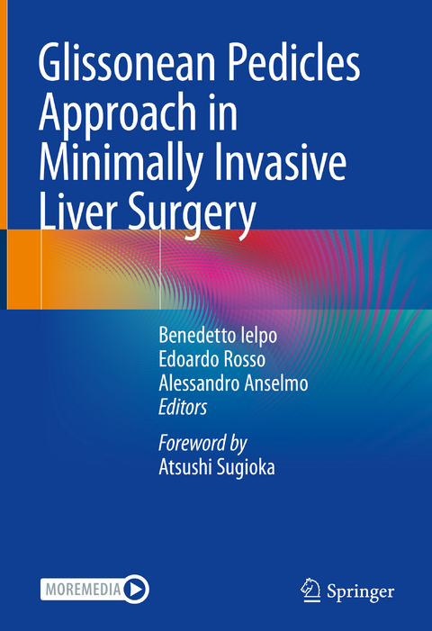 Glissonean Pedicles Approach in Minimally Invasive Liver Surgery - 