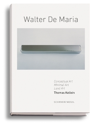 Walter De Maria - Thomas Kellein