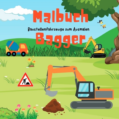 Malbuch Bagger - Oscar Infestas Martin