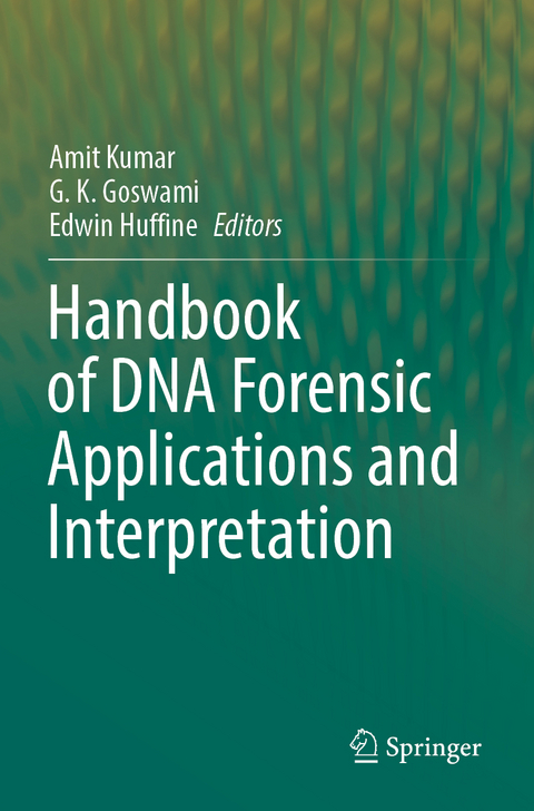 Handbook of DNA Forensic Applications and Interpretation - 