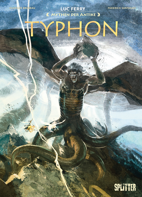 Mythen der Antike: Typhon - Luc Ferry, Clotilde Bruneau