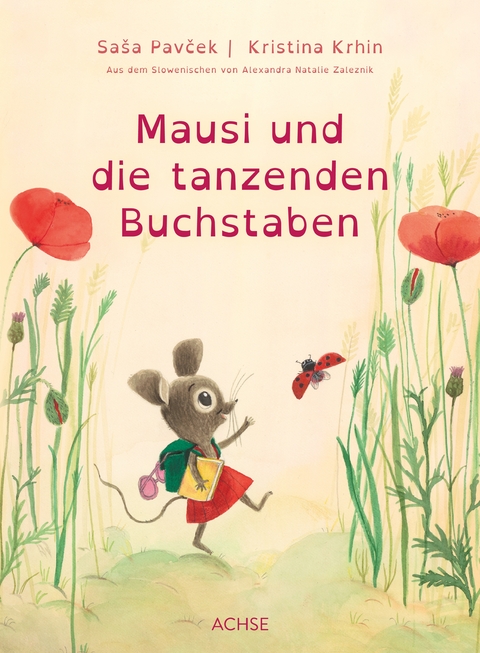 Mausi und die tanzenden Buchstaben - Saša Pavček, Kristina Krhin