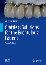 Graftless Solutions for the Edentulous Patient - Jivraj, Saj