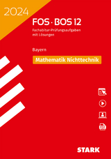 STARK Abiturprüfung FOS/BOS Bayern 2024 - Mathematik Nichttechnik 12. Klasse - 