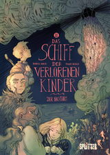 Das Schiff der verlorenen Kinder. Band 3 - Boris Koch