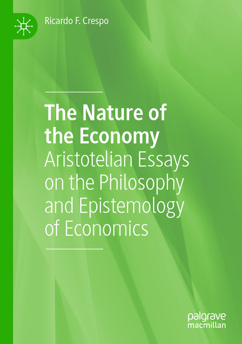 The Nature of the Economy - Ricardo F. Crespo