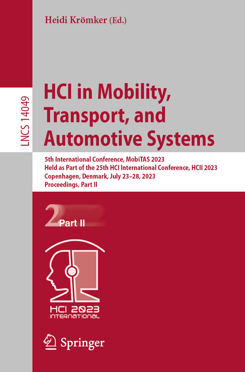 HCI in Mobility, Transport, and Automotive Systems - 
