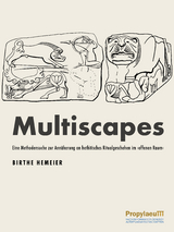 Multiscapes - Birthe Hemeier