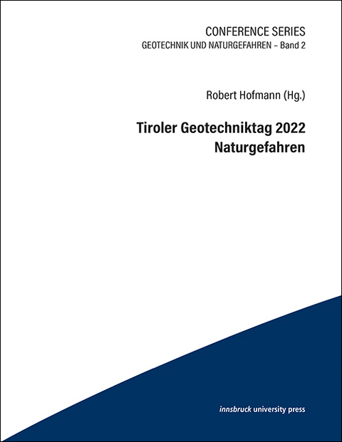 Tiroler Geotechniktag 2022 Naturgefahren - 