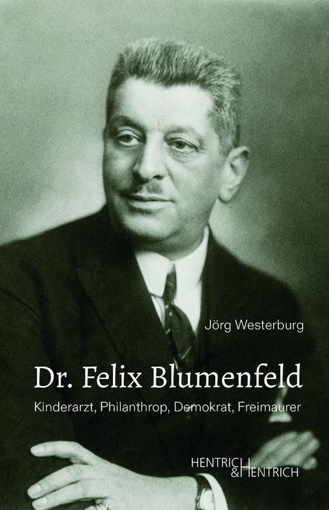 Dr. Felix Blumenfeld - Jörg Westerburg