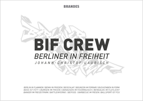 BIF CREW - Johann-Christof Laubisch