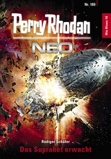 Perry Rhodan Neo 180: Das Suphrahet erwacht - Rüdiger Schäfer