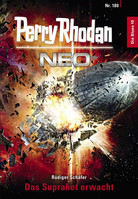 Perry Rhodan Neo 180: Das Suphrahet erwacht - Rüdiger Schäfer