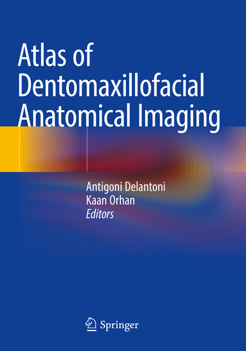 Atlas of Dentomaxillofacial Anatomical Imaging - 