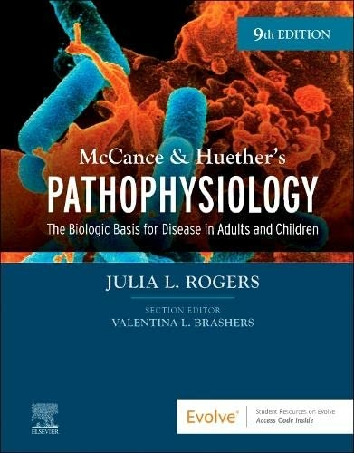 McCance & Huether's Pathophysiology - Julia Rogers