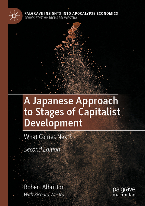 A Japanese Approach to Stages of Capitalist Development - Robert Albritton