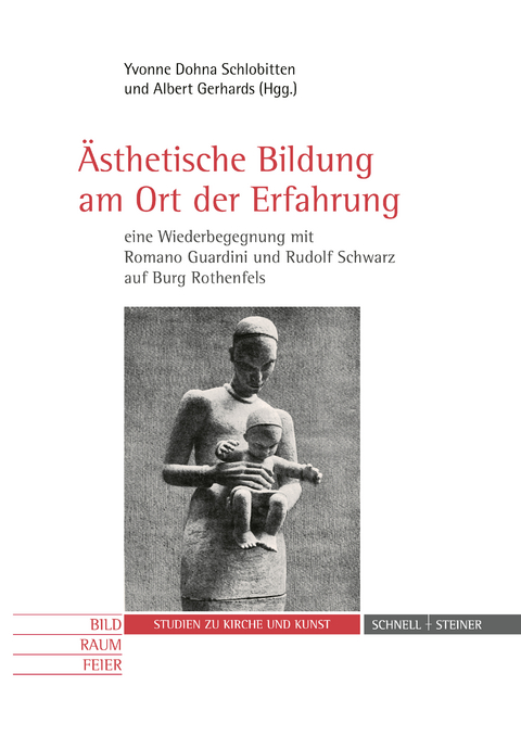 Ästhetische Bildung am Ort der Erfahrung – eine Wiederbegegnung mit Romano Guardini und Rudolf Schwarz auf Burg Rothenfels - 