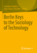 Berlin keys to the sociology of technology - 