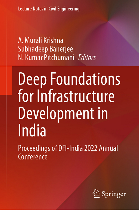 Deep Foundations for Infrastructure Development in India - 