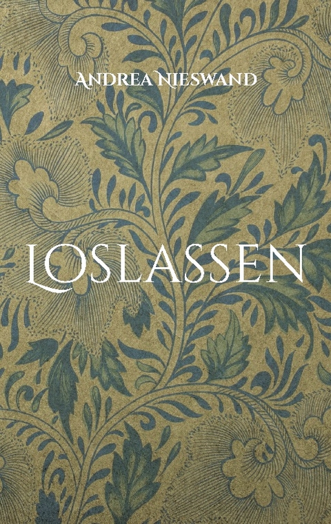 Loslassen - Andrea Nieswand