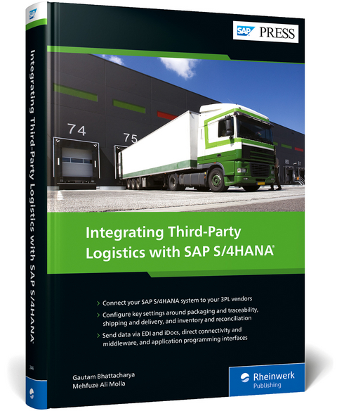 Integrating Third-Party Logistics with SAP S/4HANA - Gautam Bhattacharya, Mehfuze Ali Molla