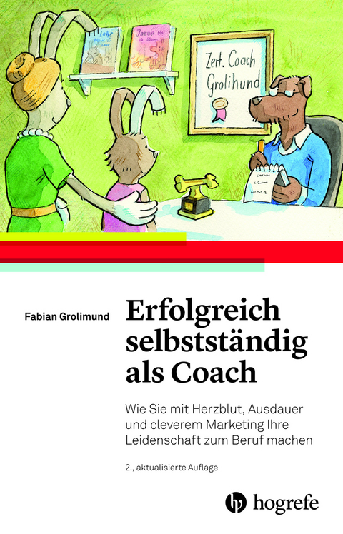 Erfolgreich selbstständig als Coach - Fabian Grolimund