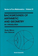 BACKGROUNDS OF ARITHMETIC & GEO... (V23) - Dan Branzei, Radu Miron