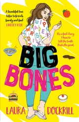 Big Bones -  Laura Dockrill