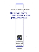 Brennpunkte neuzeitlicher Philosophie - Helmut Fahrenbach