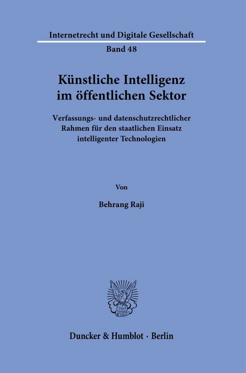 Künstliche Intelligenz im öffentlichen Sektor. - Behrang Raji