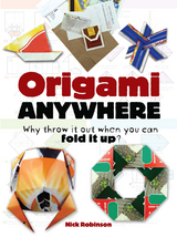 Origami Anywhere -  Nick Robinson