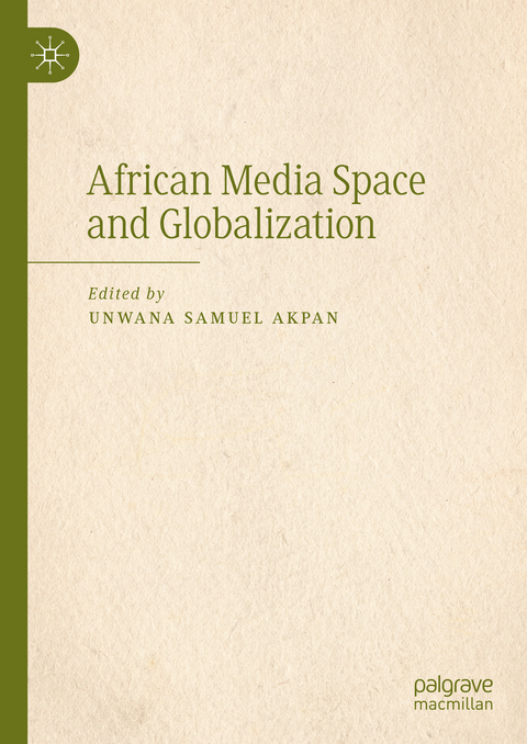 African Media Space and Globalization - 